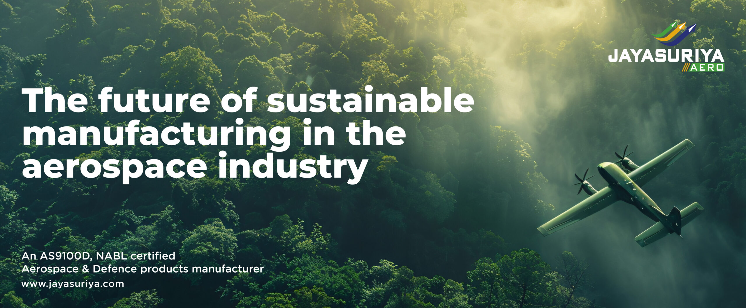 Sustainable Manufacturing in Aerospace: