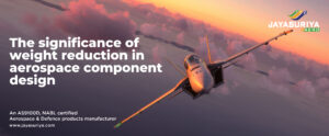 weight reduction in aerospace component